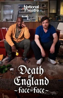 Death of England: Face to Face