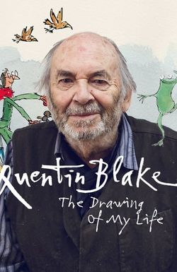 Quentin Blake: The Drawing of My Life