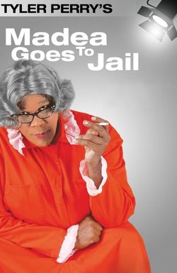 Madea Goes to Jail