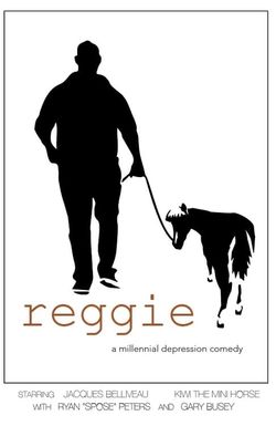 Reggie: A Millenial Depression Comedy