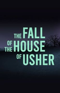 The Fall of the House of Usher