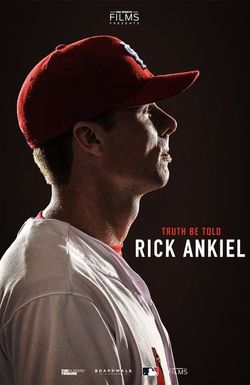 Truth Be Told: Rick Ankiel