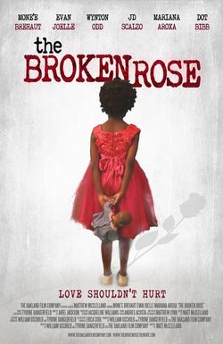 The Broken Rose