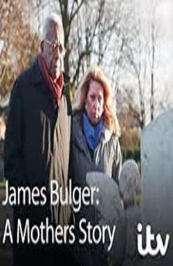 James Bulger: A Mother's Story