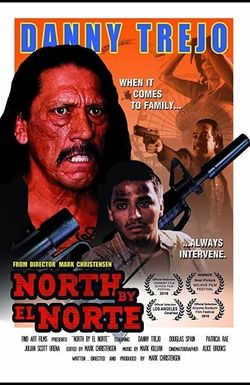 North by El Norte