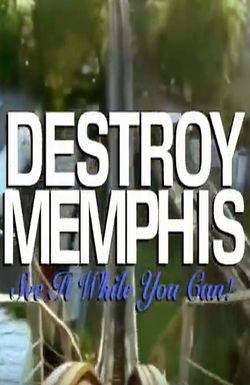 Destroy Memphis