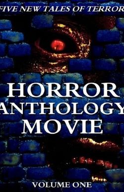 Horror Anthology Movie Volume 1