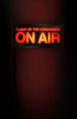 Flight of the Conchords: On Air