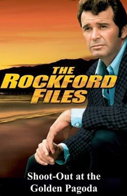 The Rockford Files: Shoot-Out at the Golden Pagoda