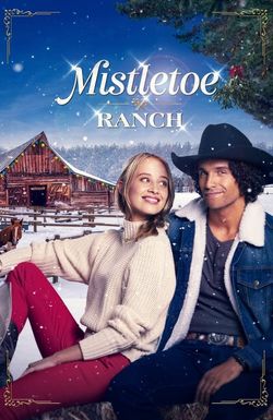 Mistletoe Ranch