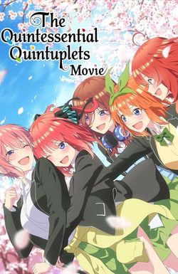 The Quintessential Quintuplets Movie