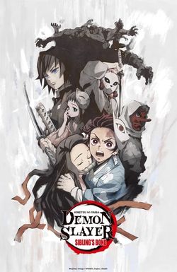 Demon Slayer: Kimetsu no Yaiba - Sibling's Bond