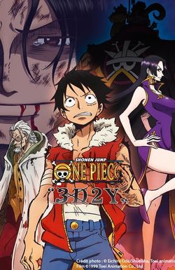 One Piece: 3D2Y - Overcome Ace's Death! Luffy's Vow to His Friends