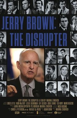 Jerry Brown: The Disrupter