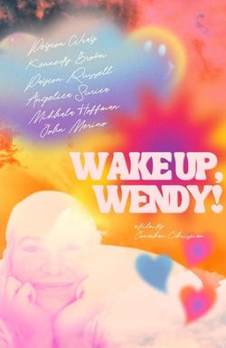 Wake Up, Wendy!