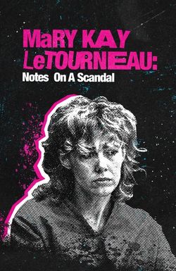 Mary Kay Letourneau: Notes on a Scandal