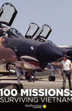 100 Missions Surviving Vietnam 2020