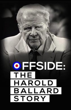 Offside: The Harold Ballard Story