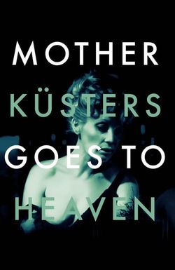 Mother Kusters Goes to Heaven