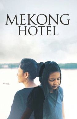 Mekong Hotel