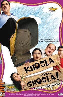 Khosla Ka Ghosla!