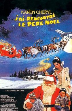 J'ai rencontré le Père Noël