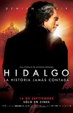 Hidalgo. La historia jamás contada