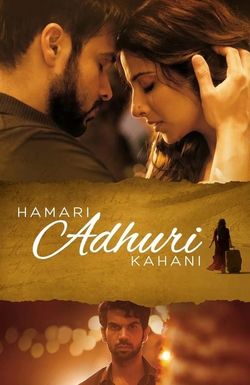 Hamari Adhuri Kahani