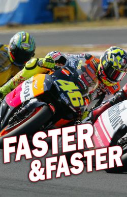 Faster & Faster