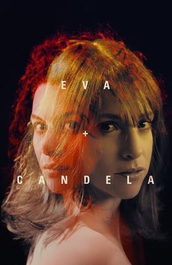 Eva + Candela