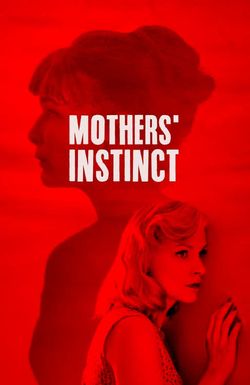 Mothers' Instinct