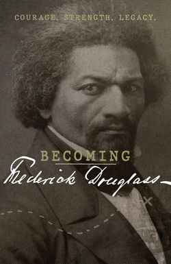 Becoming Frederick Douglass