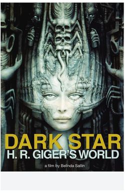 Dark Star: HR Gigers Welt