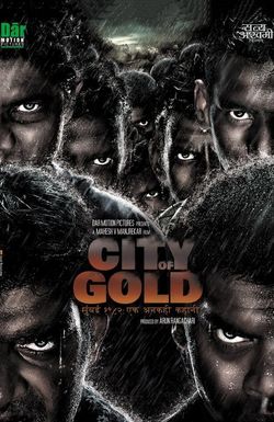 City of Gold - Mumbai 1982: Ek Ankahee Kahani