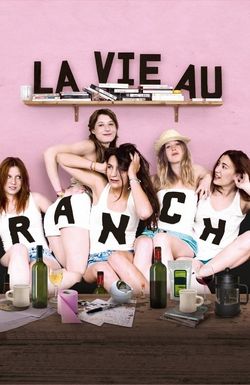 La vie au ranch