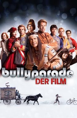 Bullyparade: The Movie