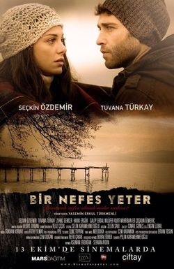 Bir Nefes Yeter