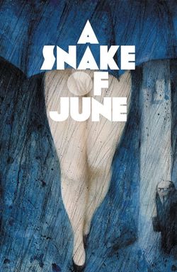 A Snake of June