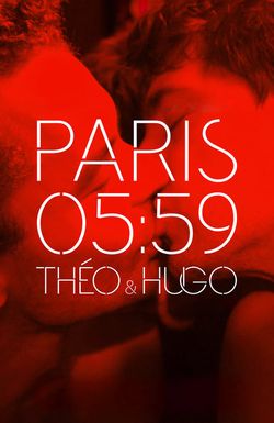 Paris 05:59: Théo & Hugo