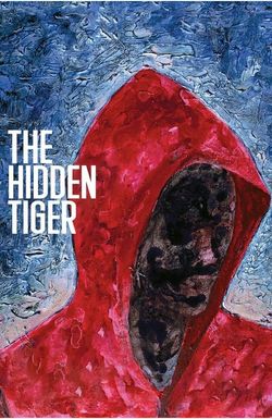 The Hidden Tiger