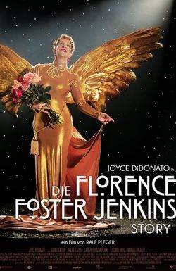 The Florence Foster Jenkins Story