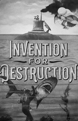 Invention for Destruction