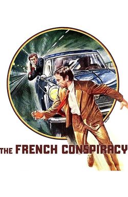 The French Conspiracy