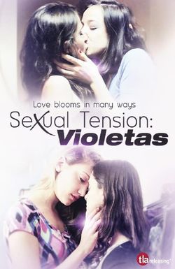 Sexual Tension: Violetas