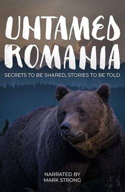 Untamed Romania