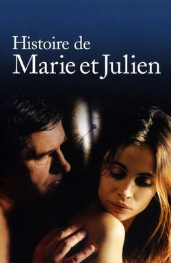 The Story of Marie and Julien