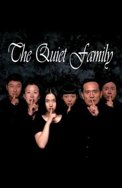 The Quiet Family