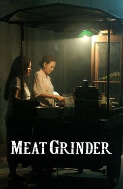 Meat Grinder