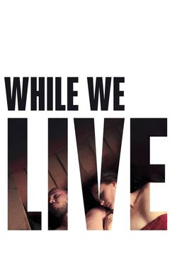 While We Live