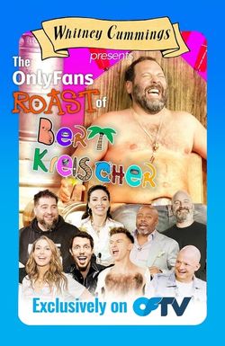 The Roast of Bert Kreischer